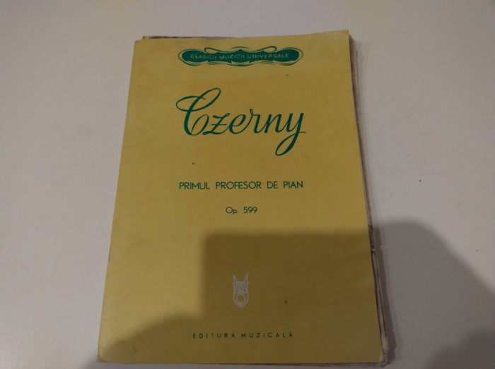 Czerny. Primul profesor de pian. Ed. Muzicală. 100 de exerciții. 1984