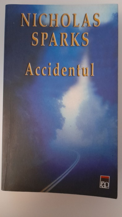 NICHOLAS SPARKS-ACCIDENTUL