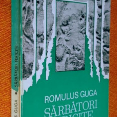 Sarbatori fericite - Romulus Guga