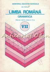 Limba Romana. Gramatica - Ion Popescu - Manual Clasa a VII-a foto