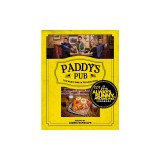 Paddy's Pub: The Worst Bar in Philadelphia: An It's Always Sunny in Philadelphia Cookbook