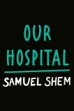 Our Hospital