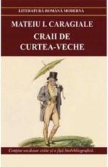 Craii de Curtea-Veche - Mateiu I. Caragiale