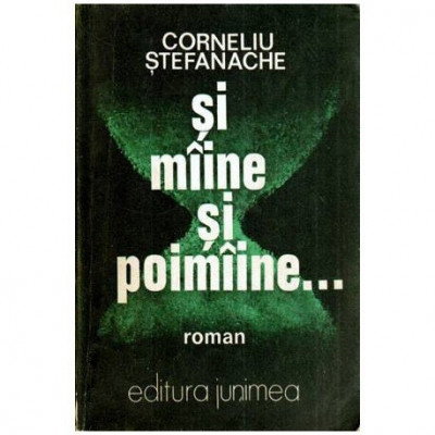Corneliu Stefanache - Si miine si poimaiine &amp;hellip; - 115261 foto