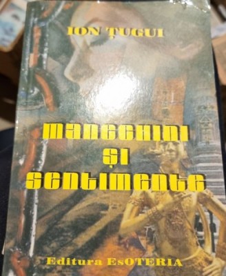 Ion Tugui - Manechin si sentimente foto