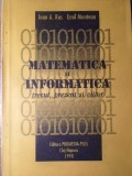 MATEMATICA SI INFORMATICA. TRECUT, PREZENT SI VIITOR-IOAN A. RUS, EMIL MUNTEAN-234124