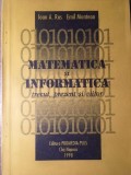 MATEMATICA SI INFORMATICA. TRECUT, PREZENT SI VIITOR-IOAN A. RUS, EMIL MUNTEAN