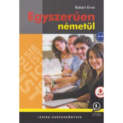 Egyszerűen n&amp;eacute;met&amp;uuml;l - A1-B1 - Bab&amp;aacute;ri Ernő foto
