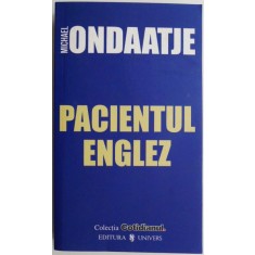 Pacientul englez &ndash; Michael Ondaatje