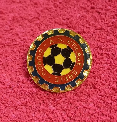 Insigna fotbal - AS &amp;quot;UTILAJE GRELE&amp;quot; GIURGIU foto