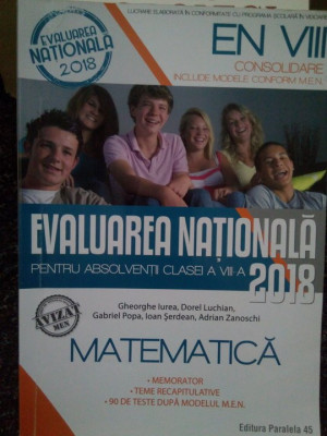 Gheorghe Iurea - Evaluarea nationala pentru absolventii clasei a VIIIa. Matematica foto