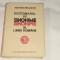 LUIZA SECHE \ MIRCEA SECHE - DICTIONARUL DE SINONIME AL LIMBII ROMANE