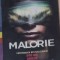 Josh Malerman - Malorie