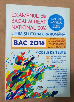 Examenul de Baclaureat Național 2016. Limba și literatura rom&amp;acirc;nă -Adrian Romonți foto