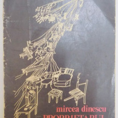 PROPRIETARUL DE PODURI (STAMPE EUROPENE) , ED. a - II - a de MIRCEA DINESCU , 1978