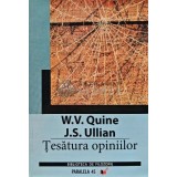 Tesatura opiniilor - W. V. Quine (AE115)