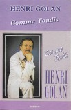 Henri Golan - Comme Toudis, Caseta audio