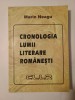 Marin Neagu - Cronologia lumii literare rom&acirc;nești