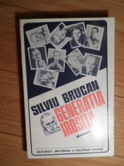 Generatia Irosita Memorii - Silviu Brucan ,530858 foto