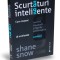 Shane Snow - Scurtături inteligente