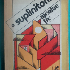 Nicolae Tic – Suplinitorii ( prima editie )