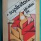 Nicolae Tic &ndash; Suplinitorii ( prima editie )