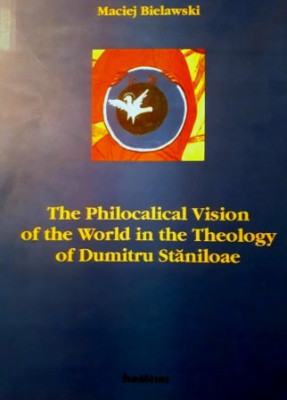 The philocalical Vision of the World in the Theology of Dumitru Staniloae foto