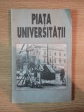 PIATA UNIVERSITATII