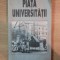 PIATA UNIVERSITATII