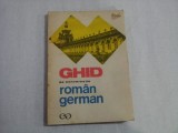 GHID de conversatie ROMAN - GERMAN - I.Chivaran - Moller * L. Bidian