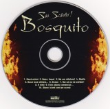 CD Bosquito - Sar Sc&acirc;ntei !, Album, Mediapro Music, Fara Coperta Fata