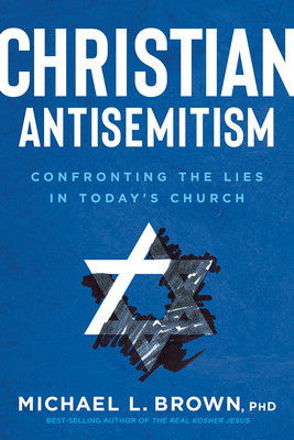 Christian Antisemitism: Confrontng the Lies in Today&amp;#039;s Church foto