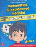 Matematica si explorarea mediului. Clasa I. Pregatire pentru concursuri scolare - Daniela Berechet (cateva insemnari)
