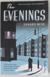 THE EVENINGS by GERARD REVE , A WINTER &#039;S TALE , 2017