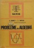 Probleme de algebra - 1972 - C. Cosnita (M115), Tehnica