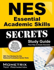 NES Essential Academic Skills Secrets Study Guide: NES Test Review for the National Evaluation Series Tests foto