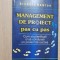 Management de proiect pas cu pas - Richard Newton