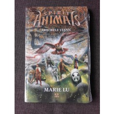 SPIRIT ANIMALS, ARBORELE VESNIC - MARIE LU