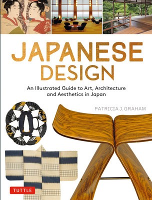 Japanese Design: An Illustrated Guide to Art, Architecture and Aesthetics in Japan foto