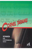 Sonata per Contrabasso Solo - Cornel Taranu