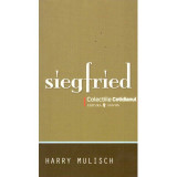 Harry Mulisch - Siegfried. O idila neagra - 135580