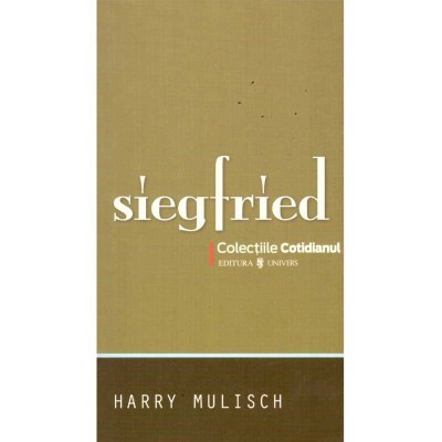 Harry Mulisch - Siegfried. O idila neagra - 135580 foto