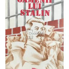 Roy Medvedev - Oamenii lui Stalin (editia 1993)