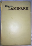 Cumpara ieftin Bazele LAMINARII (1972) - Zygmunt Wusatowski, Tehnica