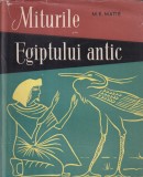M. E. Matie - Miturile Egiptului Antic