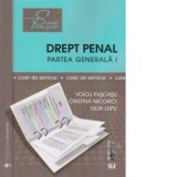 Drept penal. Partea generala I. Caiet de seminar - Voicu Puscasu, Cristina Nicorici, Iulia Lupu