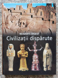 Civilizatii Disparute - Colectiv ,553719, READER&#039;s DIGEST