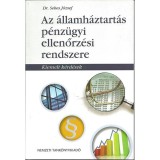 Az &aacute;llamh&aacute;ztart&aacute;s p&eacute;nz&uuml;gyi ellenőrz&eacute;si rendszere - Dr. Sebes J&oacute;zsef