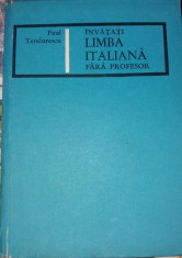 INVATATI LIMBA ITALIANA FARA PROFESOR PAUL TEODORESCU T C foto