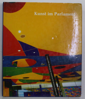 KUNST IM PARLAMENT , AUSGEWAHLTE WERKE AUS DER SAMMLUNG DES DEUTSCH BUNDESTAGES von MECHTILD DRAHTEN , 1997 foto